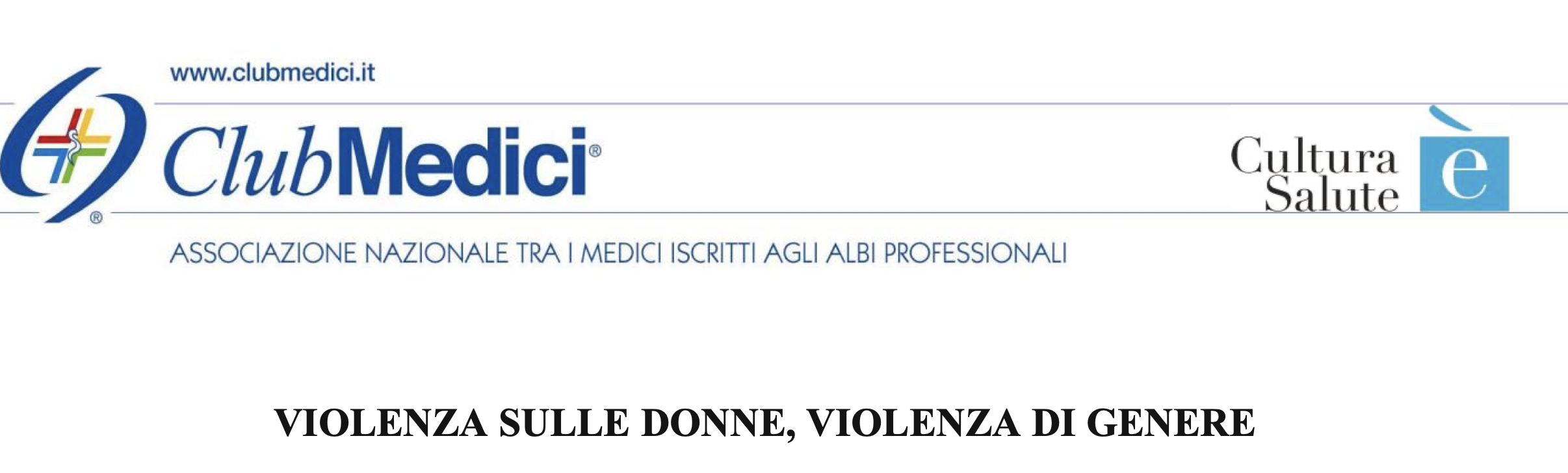 Violenza sulle donne, violenza di genere. Fermiamoci e formiamoci